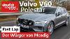 Volvo V60 T8 Polestar Engineered Der W Rger Von Mendig Fast Lap Auto Motor Und Sport